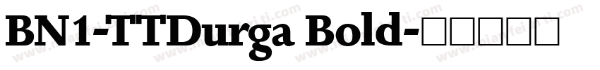 BN1-TTDurga Bold字体转换